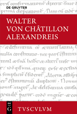 Alexandreis von Lehmann,  Martin, Walter von Châtillon
