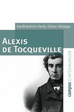 Alexis de Tocqueville von Herb,  Karlfriedrich, Hidalgo,  Oliver