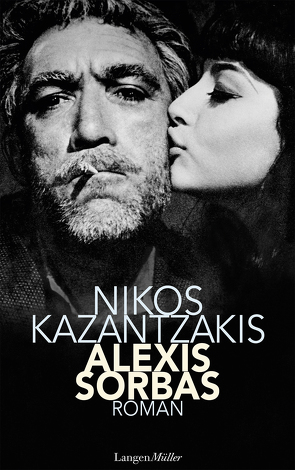 Alexis Sorbas von Jenny,  Zoë Einleitung von, Kazantzakis,  Nikos, Steinmetz,  Alexander Übersetzt von