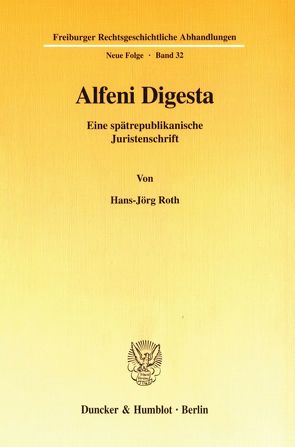 Alfeni Digesta. von Roth,  Hans-Jörg