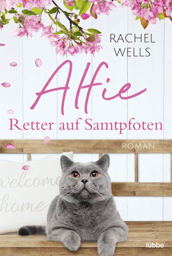 Alfie – Retter auf Samtpfoten von Fehling,  Sonja, Wells,  Rachel