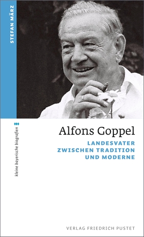 Alfons Goppel von März,  Stefan