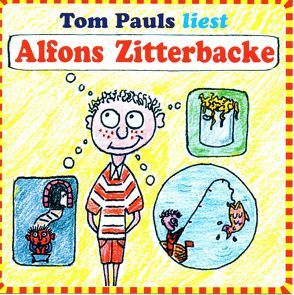 Alfons Zitterbacke von Pauls,  Tom