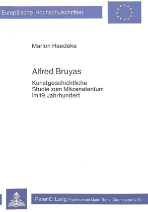 Alfred Bruyas von Haedeke,  Marion