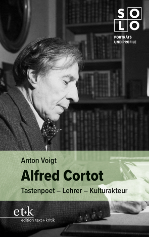 Alfred Cortot von Voigt,  Anton