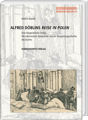 Alfred Döblins Reise in Polen von Brandt,  Marion