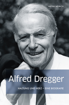 Alfred Dregger von Weirich,  Dieter
