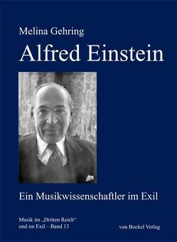 Alfred Einstein von Gehring,  Melina