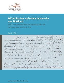 Alfred Escher zwischen Lukmanier und Gotthard von Jung,  Joseph