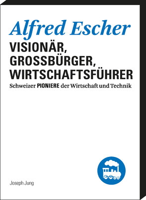 Alfred Escher von Jung,  Joseph