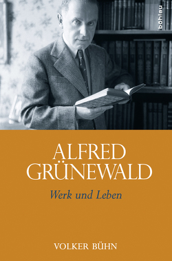 Alfred Grünewald von Bühn,  Volker