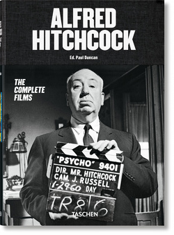 Alfred Hitchcock. Sämtliche Filme von Duncan,  Paul