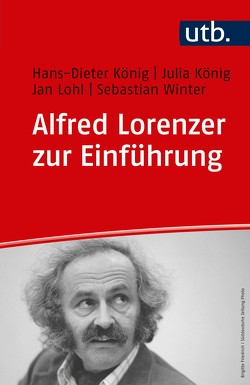 Alfred Lorenzer zur Einführung von König,  Hans-Dieter, König,  Julia, Lohl,  Jan, Winter,  Sebastian