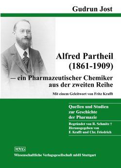 Alfred Partheil (1861-1909) von Jost,  Gudrun, Krafft,  Fritz