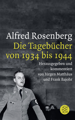 Alfred Rosenberg von Bajohr,  Frank, Matthäus,  Jürgen