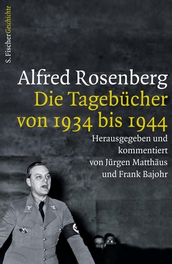 Alfred Rosenberg von Bajohr,  Frank, Matthäus,  Jürgen