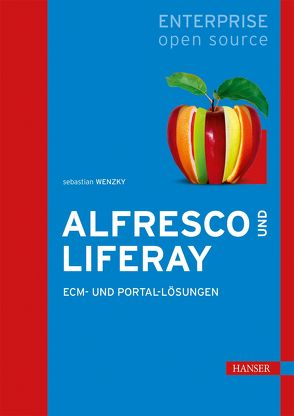 Alfresco und Liferay von Wenzky,  Sebastian