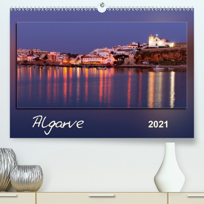 Algarve (Premium, hochwertiger DIN A2 Wandkalender 2021, Kunstdruck in Hochglanz) von Kolfenbach,  Klaus