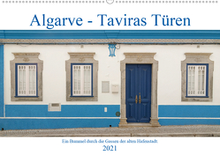 Algarve – Taviras Türen (Wandkalender 2021 DIN A2 quer) von Rinner,  Rudolf