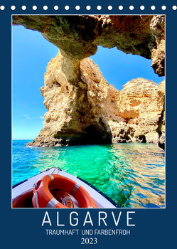 Algarve Traumhaft & farbenfroh (Tischkalender 2023 DIN A5 hoch) von Georgotas,  Georgios