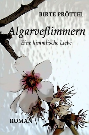 Algarveflimmern von Proettel,  Birte