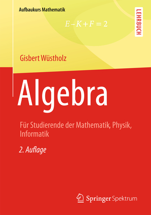 Algebra von Wüstholz,  Gisbert