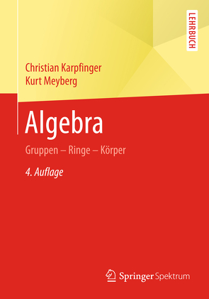 Algebra von Karpfinger,  Christian, Meyberg,  Kurt