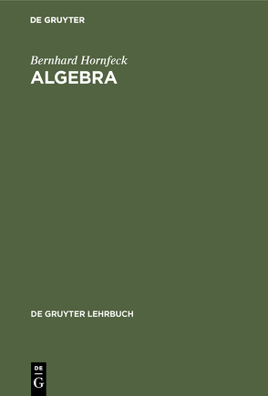 Algebra von Hornfeck,  Bernhard