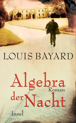 Algebra der Nacht von Bayard,  Louis, Morawetz,  Silvia
