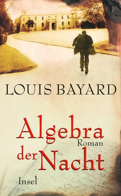 Algebra der Nacht von Bayard,  Louis, Morawetz,  Silvia