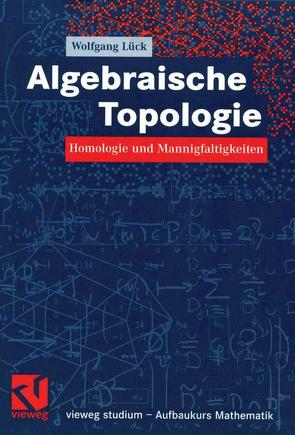 Algebraische Topologie von Lück,  Wolfgang