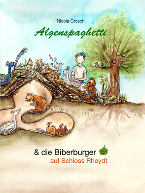 Algenspaghetti (Vorlesebuch) von Grosch,  Nicola