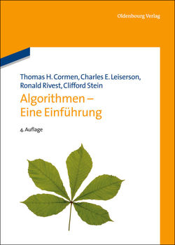 Algorithmen – Eine Einführung von Cormen,  Thomas H., Leiserson,  Charles E., Molitor,  Paul, Rivest,  Ronald, Stein,  Clifford