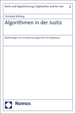 Algorithmen in der Justiz von Rollberg,  Christoph