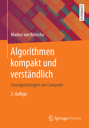 Algorithmen kompakt und verständlich von Rimscha,  Markus