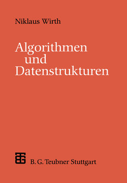Algorithmen und Datenstrukturen von Wirth,  Niklaus