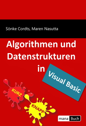 Algorithmen und Datenstrukturen in Visual Basic von Cordts,  Sönke, Nasutta,  Maren