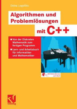 Algorithmen und Problemlösungen mit C++ von Logofătu,  Doina