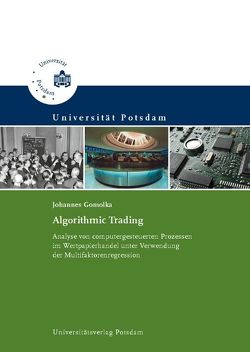 Algorithmic Trading von Gomolka,  Johannes