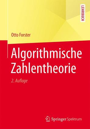 Algorithmische Zahlentheorie von Forster,  Otto