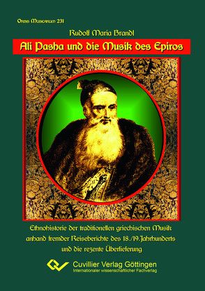 Ali Pasha und die Musik des Epiros von Brandl,  Dr. Rudolf