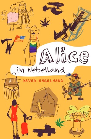 Alice im Nebelland von Engelhard,  Xaver