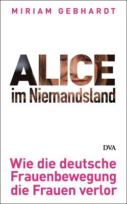 Alice im Niemandsland von Gebhardt,  Miriam
