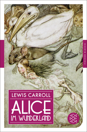 Alice im Wunderland von Carroll,  Lewis, Tenniel,  John, Zimmermann,  Antonie
