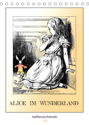 Alice im Wunderland – Weltliteraturkalender (Tischkalender 2023 DIN A5 hoch) von 4arts