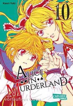 Alice in Murderland 10 von Kowalsky,  Yuki, Yuki,  Kaori