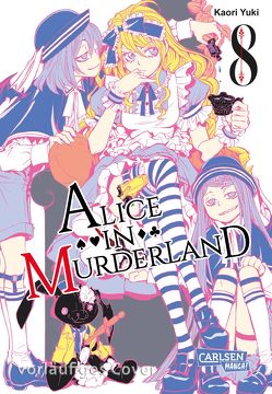 Alice in Murderland 8 von Kowalsky,  Yuki, Yuki,  Kaori
