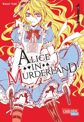 Alice in Murderland 1 von Kowalsky,  Yuki, Yuki,  Kaori