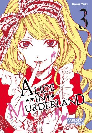 Alice in Murderland 3 von Kowalsky,  Yuki, Yuki,  Kaori