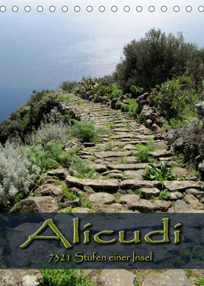 Alicudi – 7321 Stufen einer Insel (Tischkalender 2022 DIN A5 hoch) von De. Rabena,  Mercedes